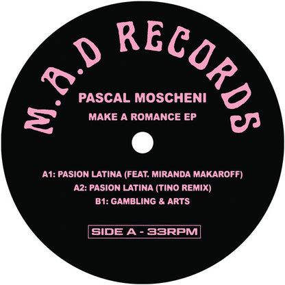 Pascal Moscheni - Make A Romance [12 Inch Vinyl, M.A.D Records, Make A Dance, Side A]