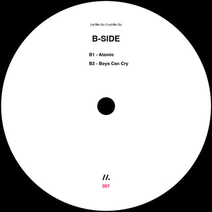 Pathagonia – Let Me Go [12" Vinyl EP, Black, Side B]