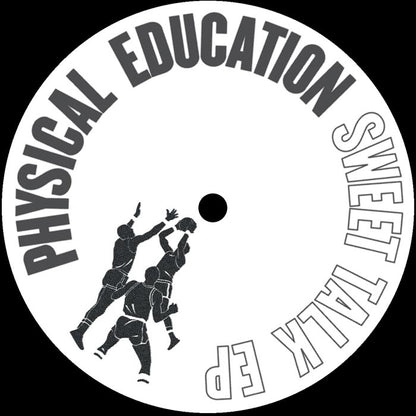 Physical Education - Sweet Talk EP [12 Inch Vinyl, SoSure Music, Side A]