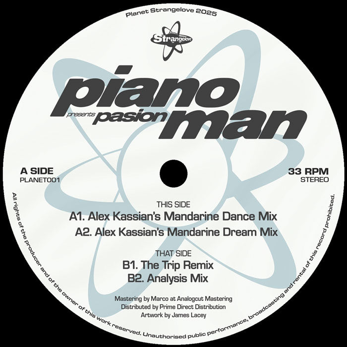 Pianoman - Pasion (Incl. Alex Kassian & The Trip Mixes) [12 Inch Vinyl, Planet Strangelove, Side A]