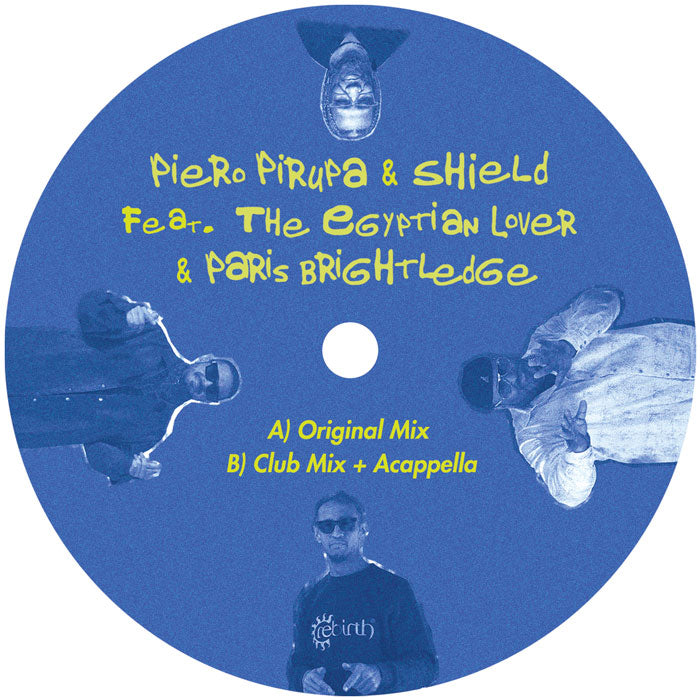 Piero Pirupa & Shield Feat. The Egyptian Lover & Paris Brightledge - I Like [12 Inch Vinyl, Rebirth Records, REB133, Side B]