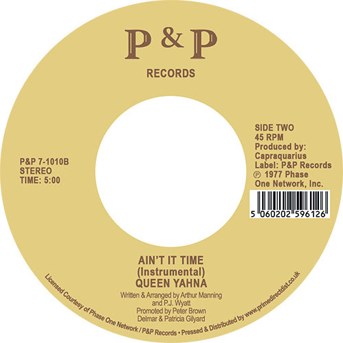 Queen Yahna – Ain't It Time [7 Inch Vinyl, P&P Records, Side Two]