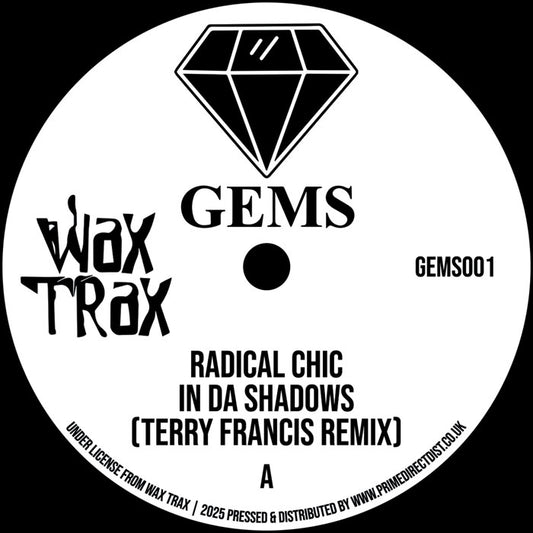 Radical Chic / Space Bunny - In Da Shadows (Terry Francis Remix) / The Key (Wax Trax Remix) - 12" Vinyl, A Side