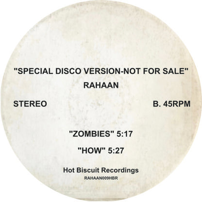 Rahaan - Get Up / Zombies / How [12" Vinyl, RAHAAN009HBR, Hot Biscuit Recordings, Side B]