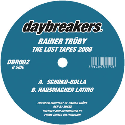 Rainer Trueby - The Lost Tapes 2008 [12" Vinyl, Daybreakers, Side B]