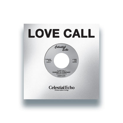 Ramsey & Company - Love Call [7 Inch Vinyl, Celestial Echo Records, Front Cover]