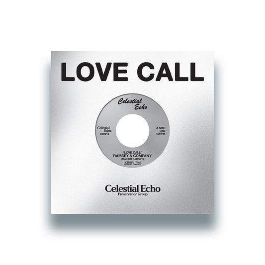 Ramsey & Company - Love Call [7 Inch Vinyl, Celestial Echo Records, Front Cover]