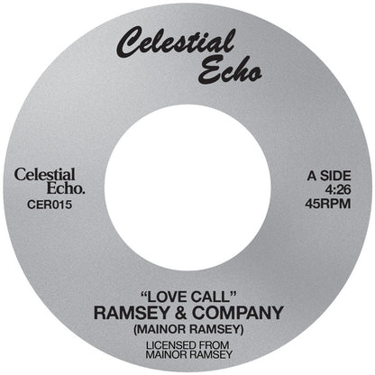 Ramsey & Company - Love Call [7 Inch Vinyl, Celestial Echo Records, Side A]