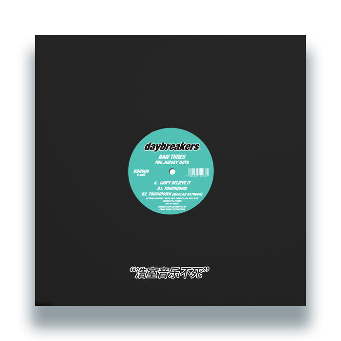 Raw Tunes - The Jersey DAT's (w/ Medlar Remix) [12 Inch Vinyl, Daybreakers, Back Cover]