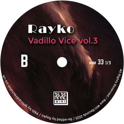 Rayko - Vadillo Vice Vol.3 [12" Vinyl, Rare Wiri, Side B]