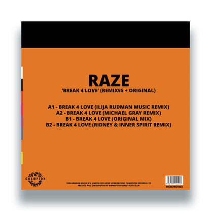 Raze - Break 4 Love (Remixes + Original) [12 Inch Vinyl, Armada Music / Champion, Back Cover Picture Sleeve]