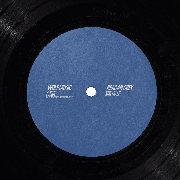 Reagan Grey - Kinetic EP [12 Inch Vinyl, WOLF Music, Side A]