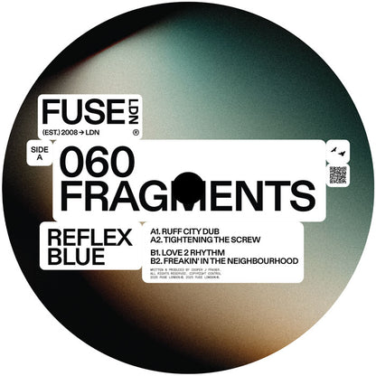 Reflex Blue - Fragments EP - 12" Vinyl, Side A