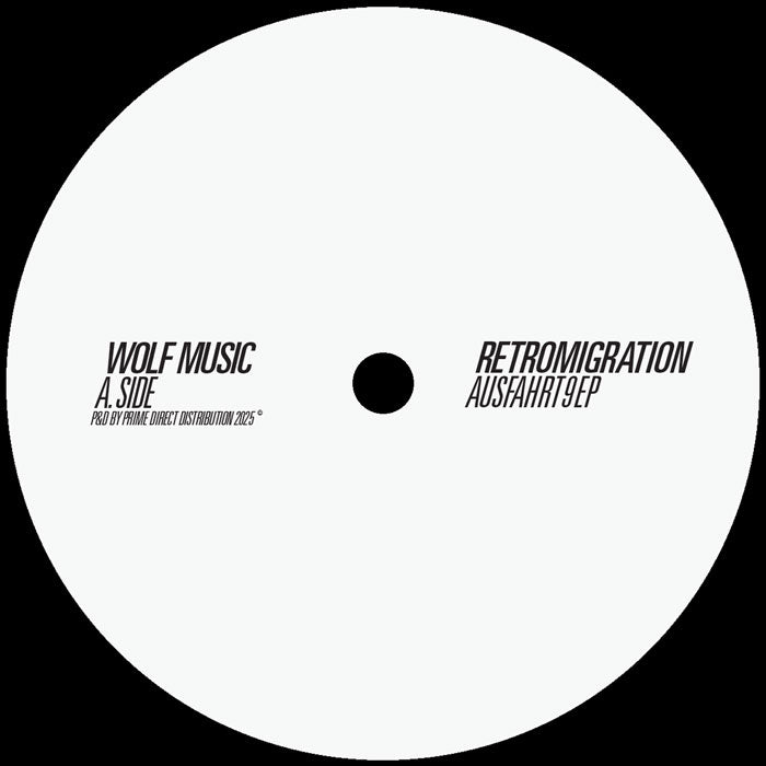 Retromigration - Ausfahrt 9 EP [12 Inch Vinyl, WOLF Music, Side A]