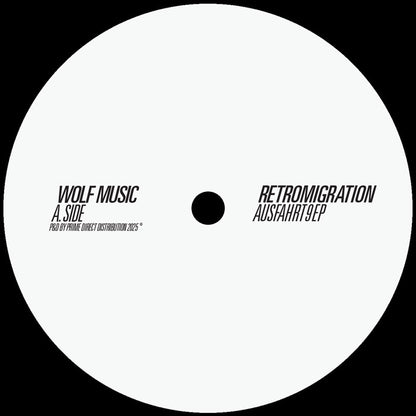 Retromigration - Ausfahrt 9 EP [12 Inch Vinyl, WOLF Music, Side A]