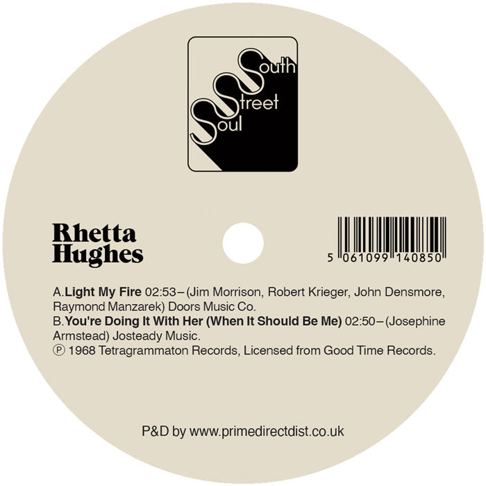 Rhetta Hughes – Light My Fire / You're Doing It With Her - RSD 2026 [7 Inch Vinyl, Record Store Day 2026, South Street Soul, Side B]