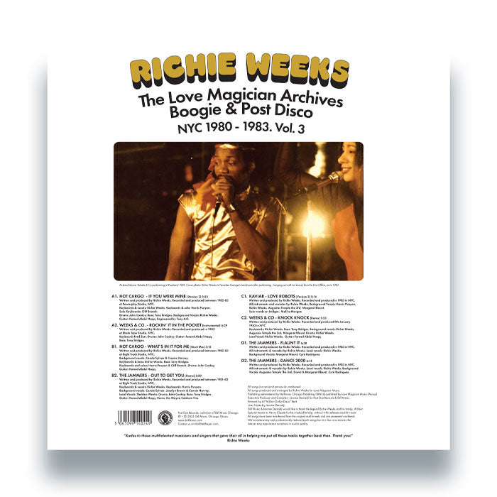 Richie Weeks - The Love Magician Archives. Boogie & Post Disco. NYC 1980 – 1983 Vol.3 [12" Double Vinyl LP, Past Due Records, Back Cover]