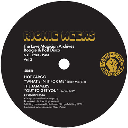 Richie Weeks - The Love Magician Archives. Boogie & Post Disco. NYC 1980 – 1983 Vol.3 [12" Double Vinyl LP, Past Due Records, Side B]
