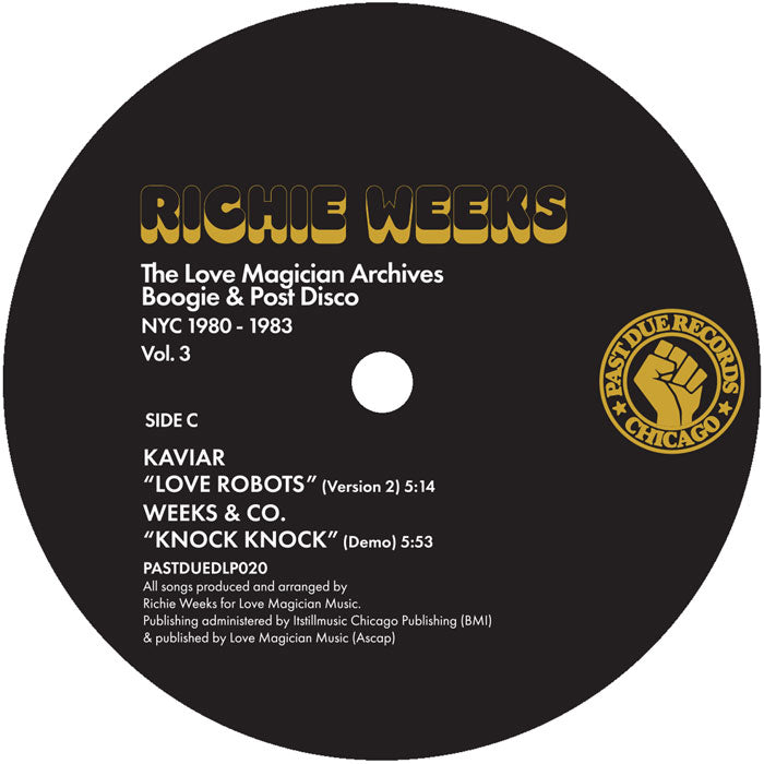 Richie Weeks - The Love Magician Archives. Boogie & Post Disco. NYC 1980 – 1983 Vol.3 [12" Double Vinyl LP, Past Due Records, Side C]
