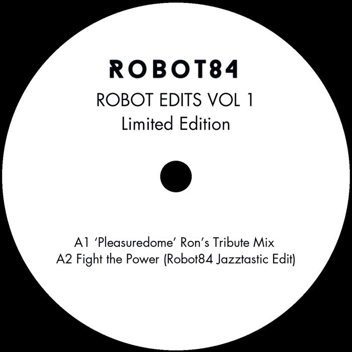 Robot 84 - Robot Edits Vol 1 [12 Inch Vinyl, Robot84 Records, Side A]