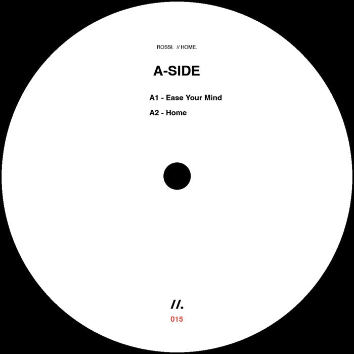 Rossi. - Ease Your Mind [12 Inch Vinyl, Homegrown Records, Side A]