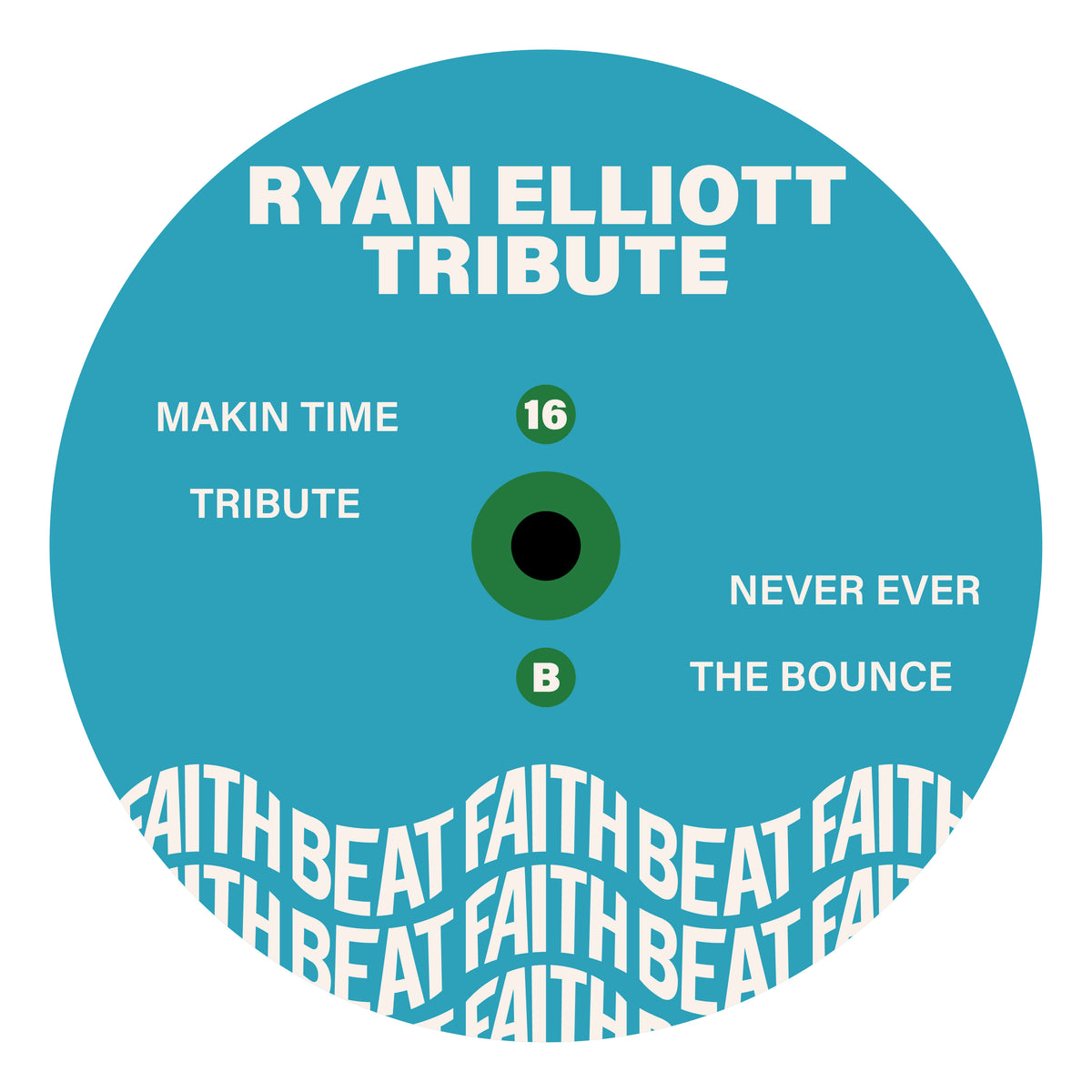 Ryan Elliot - Tribute [12 Inch Vinyl, Faith Beat Records, Side B]