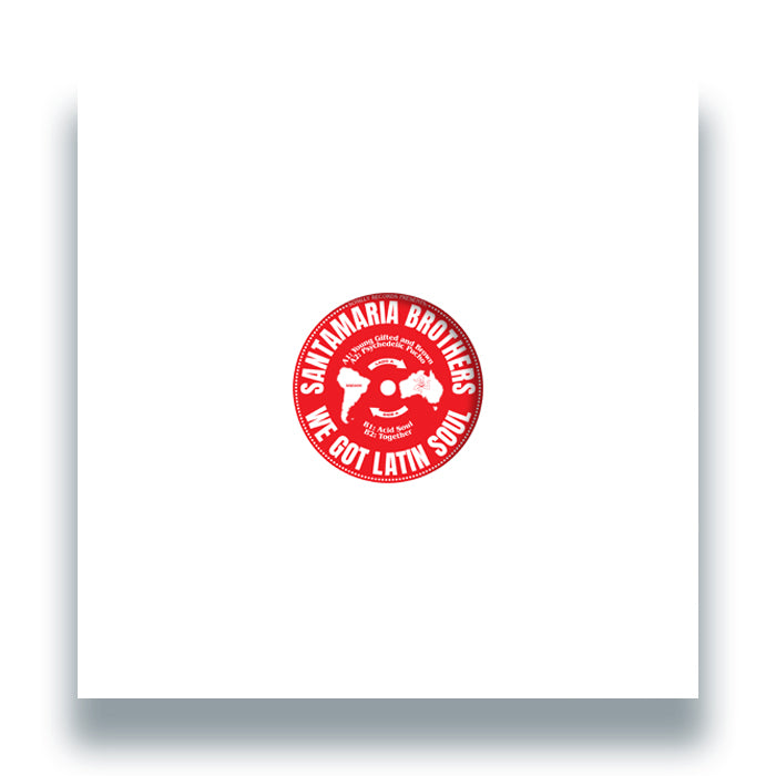 Santamaria Bros - We Got Latin Soul [12 Inch Vinyl, Sosilly Edits, Front Cover]