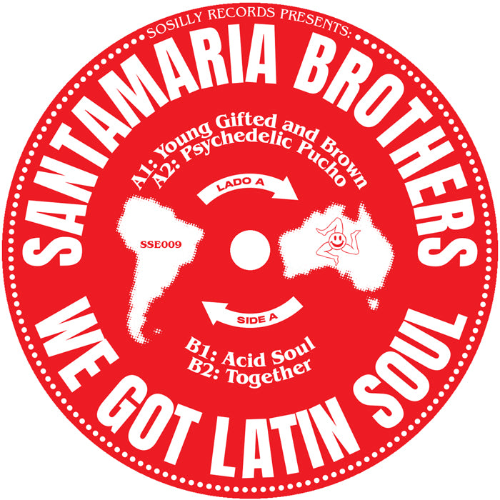 Santamaria Bros - We Got Latin Soul [12 Inch Vinyl, Sosilly Edits, Side A]