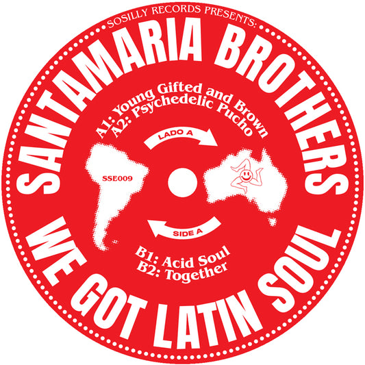 Santamaria Bros - We Got Latin Soul [12 Inch Vinyl, Sosilly Edits, Side A]