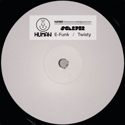 Scarper - E-Funk / Twisty [12 Inch Vinyl, HUMAN Records, HUM001, Side A]