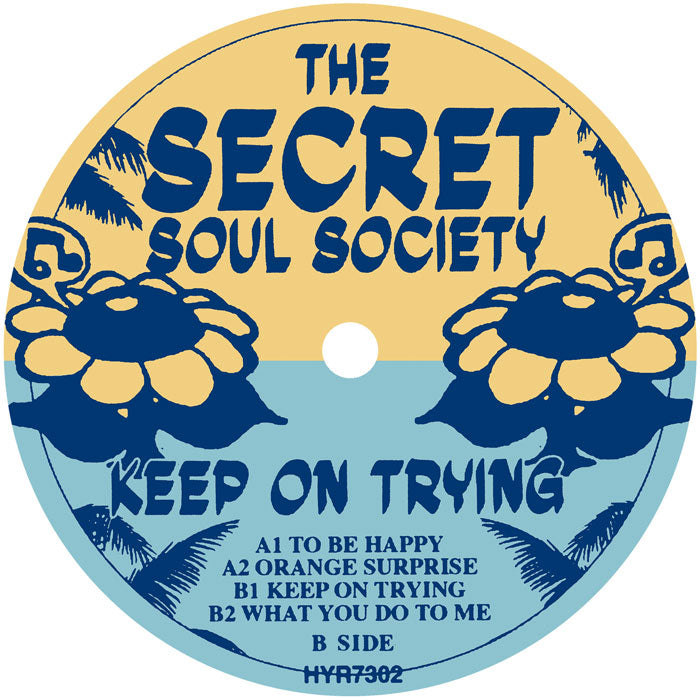 Secret Soul Society - Keep On Trying EP [12 Inch Vinyl, Hell Yeah Recordings, Side B]