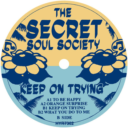 Secret Soul Society - Keep On Trying EP [12 Inch Vinyl, Hell Yeah Recordings, Side B]