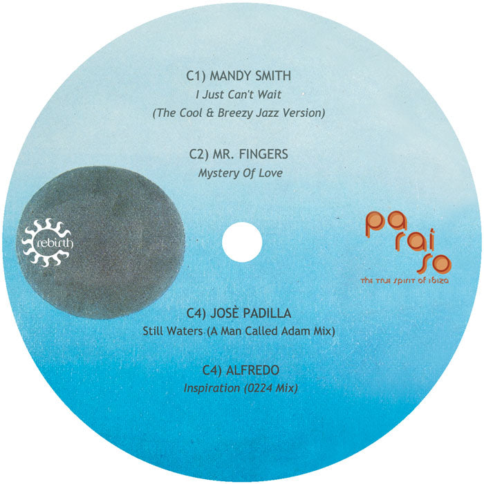 Selected by DJ Alfredo - PARAISO: The True Spirit of Ibiza [12" Double LP Vinyl, Rebirth, Side C]