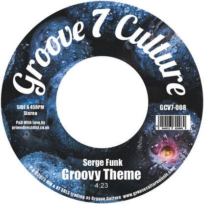 Serge Funk - Groovy Theme / Cherry Bomb - 7 Inch Vinyl, Side A