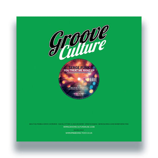 Serge Funk - You Treat Me Right EP [12 Inch Vinyl, Groove Culture, Front Cover]
