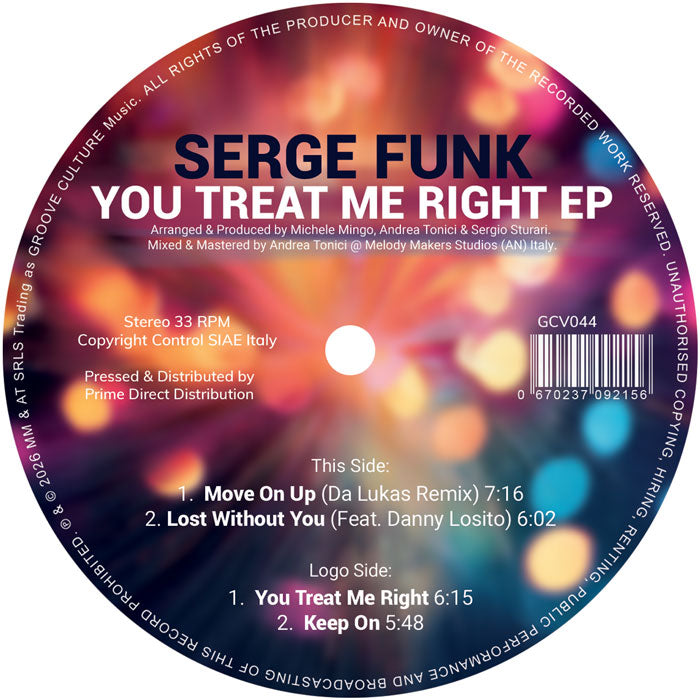 Serge Funk - You Treat Me Right EP [12 Inch Vinyl, Groove Culture, Side A]