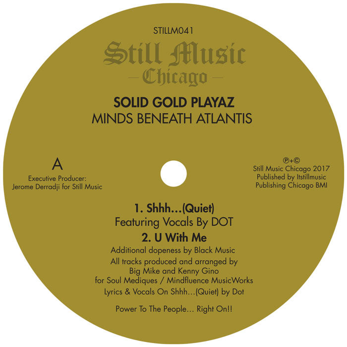 Solid Gold Playaz - Minds Beneath Atlantis E.P [12 Inch Vinyl, Still Music Chicago Records, Side A]