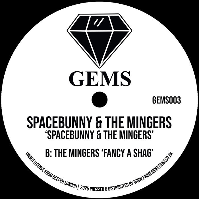Spacebunny / The Mingers - Spacebunny / Fancy A Shag [12 Inch Vinyl, Gems, Side B]