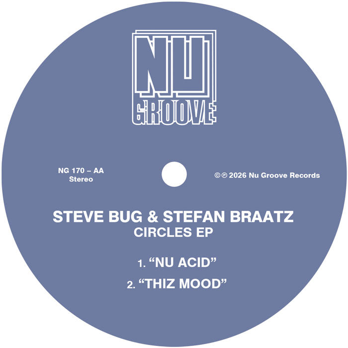Steve Bug & Stefan Braatz - Circles EP [12 Inch Vinyl, Nu Groove Records, Side AA]