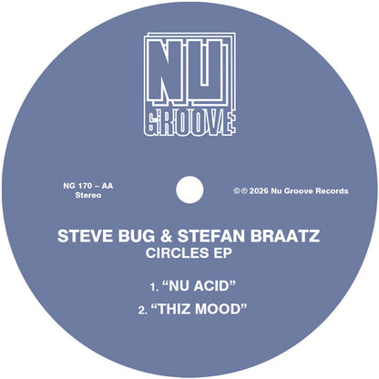 Steve Bug & Stefan Braatz - Circles EP [12 Inch Vinyl, Nu Groove Records, Side AA]
