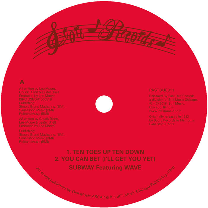 Subway Featuring Wave - Ten Toes Up [12 Inch Vinyl, Past Due Records, Side A]