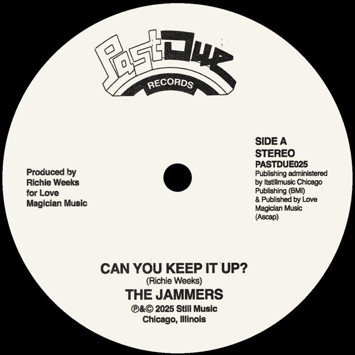 The Jammers - Can You Keep It Up? [12 Inch Vinyl, Past Due Records, Side A]