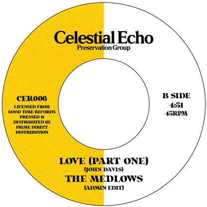 The Medlows - Love (Part One) (w/ Admin Edit) [7 Inch Vinyl, Celestial Echo, Side B]