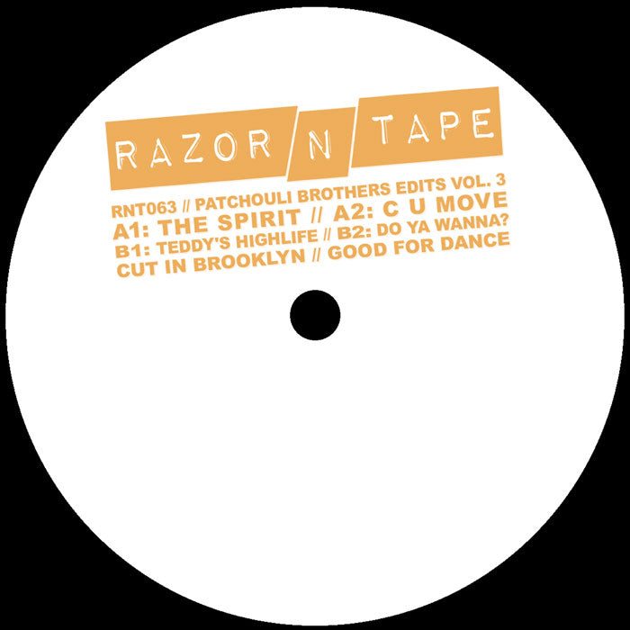 The Patchouli Brothers - Patchouli Brothers Edits Pt. 3 [12 Inch Vinyl, Razor-N-Tape, Side A]