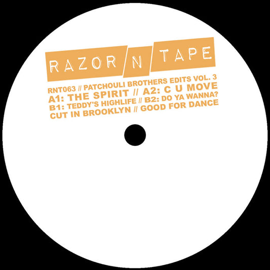 The Patchouli Brothers - Patchouli Brothers Edits Pt. 3 [12 Inch Vinyl, Razor-N-Tape, Side A]