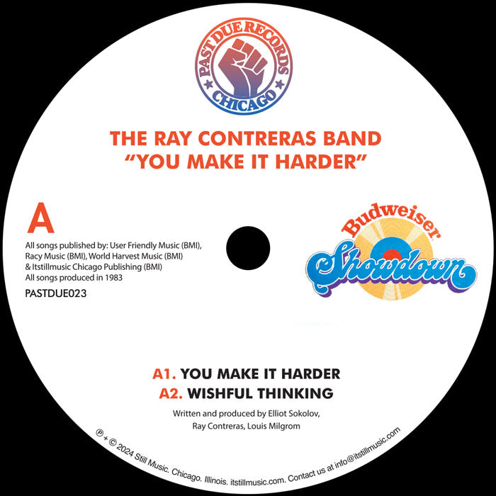 The Ray Contreras Band - You Make It Harder [12" Picture Sleeve Vinyl, Past Due Records, Side A]