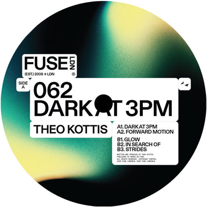 Theo Kottis – Dark At 3PM EP - 12" Vinyl, Fuse London, Side A