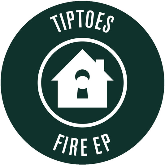 Tiptoes - Fire EP [12 Inch Vinyl, Refuge Recordings, Side A]