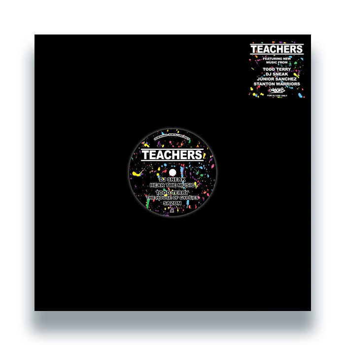 Todd Terry / DJ Sneak / Junior Sanchez / Stanton Warriors - Teachers [12 Inch Vinyl, Only Cuts Records, Front Cover]