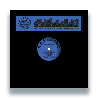 Tom Carruthers - M.A.D RECORD 011 - Last Night EP - 12" Vinyl, Front Cover